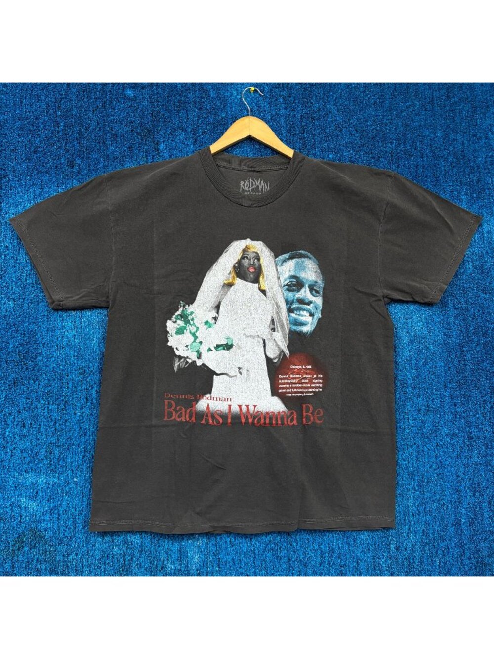 Dennis Rodman Wedding Dress Photo Bad As I Wannabe Tee XL